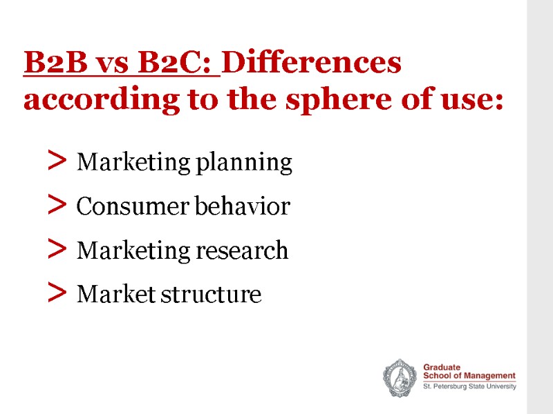 B2B vs B2C: Differences according to the sphere of use: > Marketing planning >